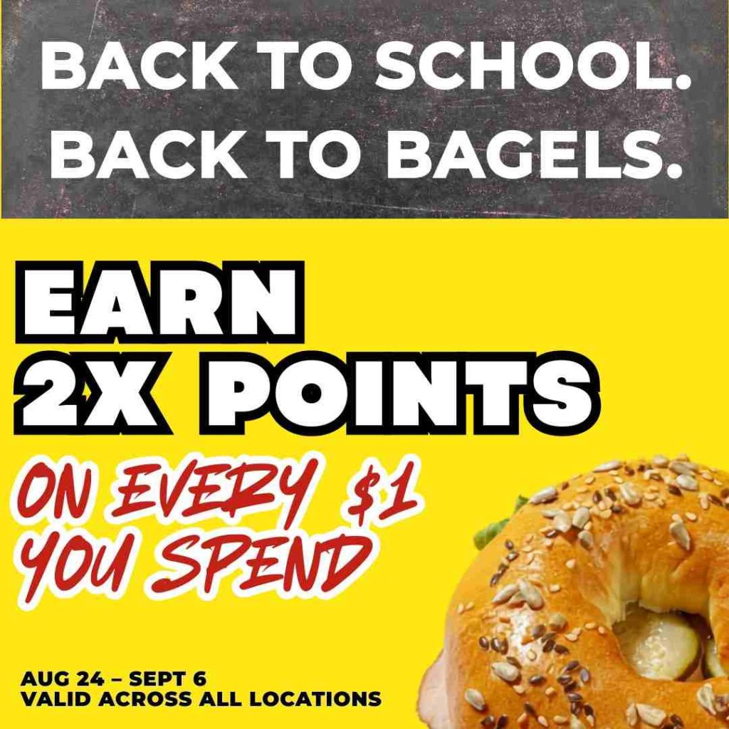 Fast Bagel Back to School promotion offering 2x rewards points on breakfast sandwiches Central NJ from August 24 to September 6
